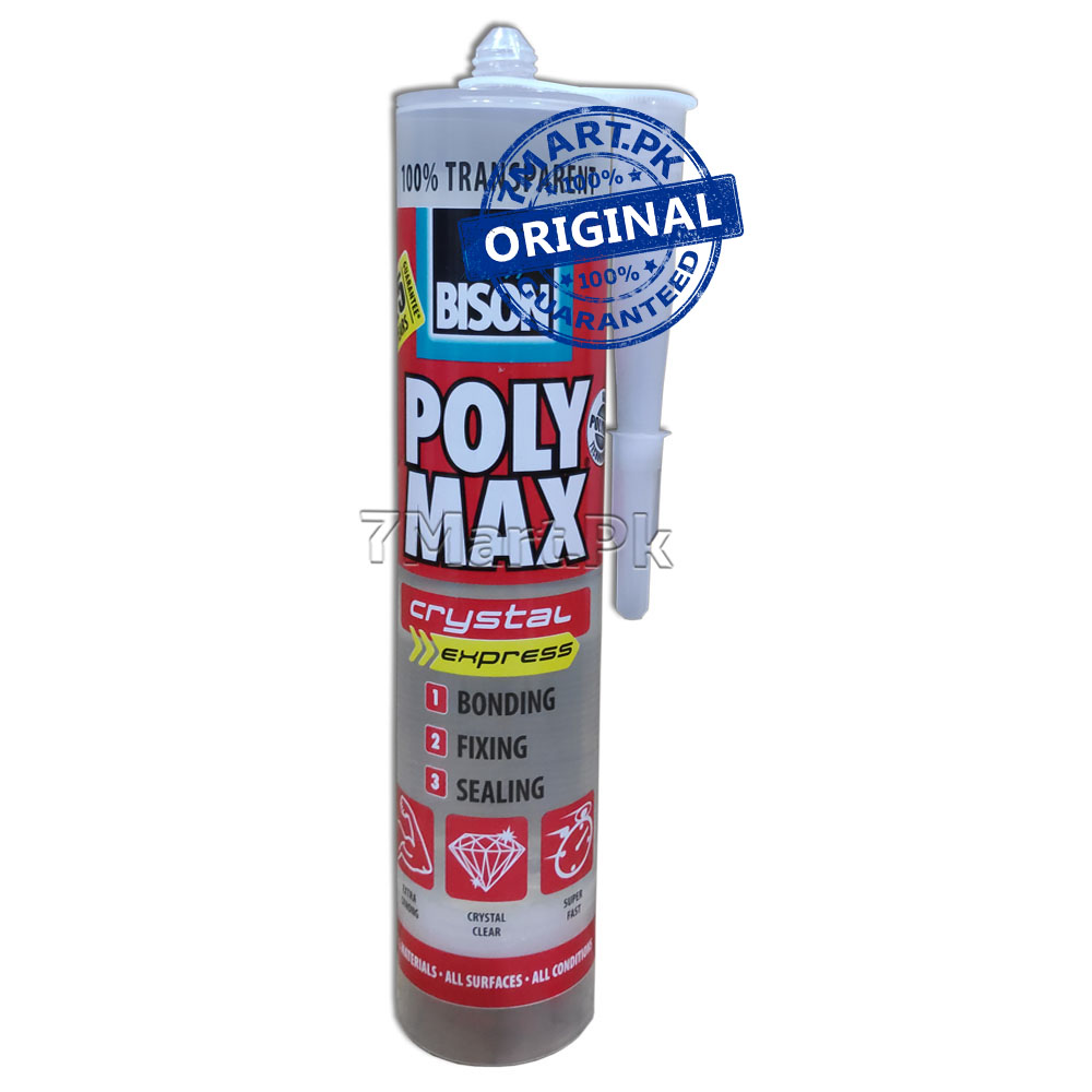 Bison poly Max Crystal Express (Bonding, Fixing , Sealing ) 7Mart